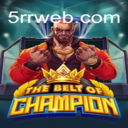 TheBeltOfChampion: Um Mergulho no Universo Inovador de 5rr.com